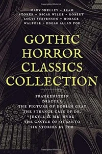 Gothic Horror Classics Collection